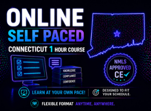 1 Hour CT SAFE: Connecticut Mortgage Law